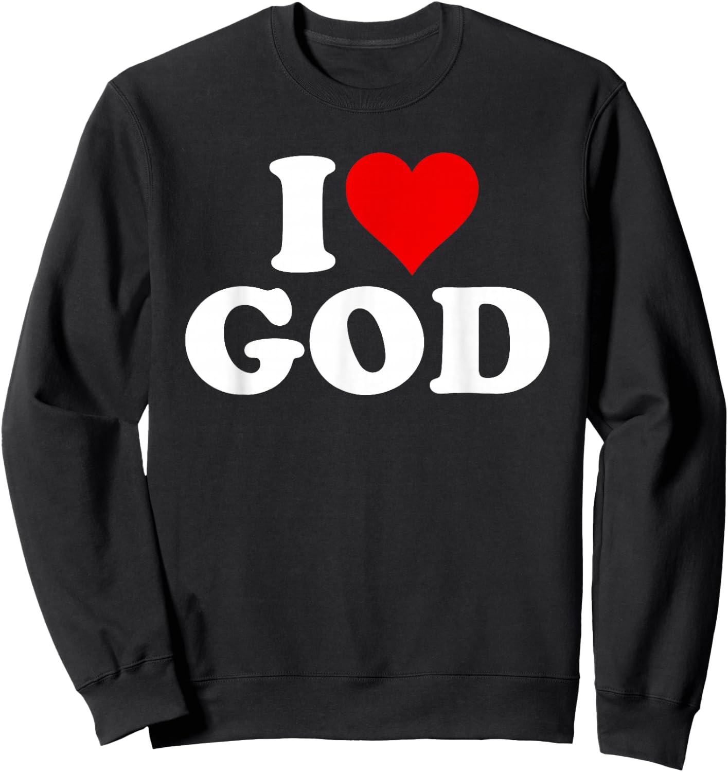 I Love God in The Heart Sweatshirt - Sweatshirt | Black