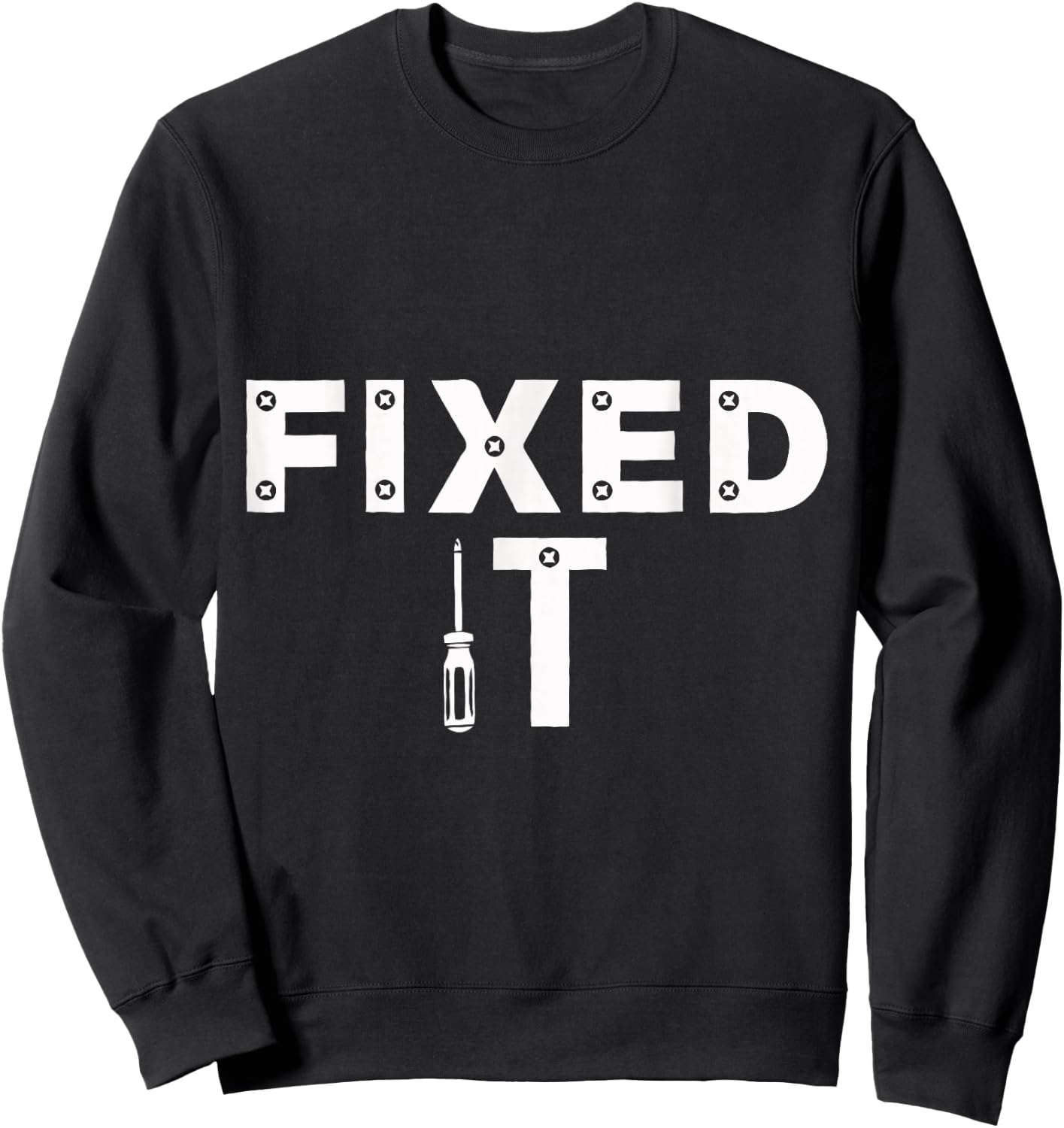 Fixed It Broke It Matching For Father's Day Dad Papa Sweatshirt - Sweatshirt | Black