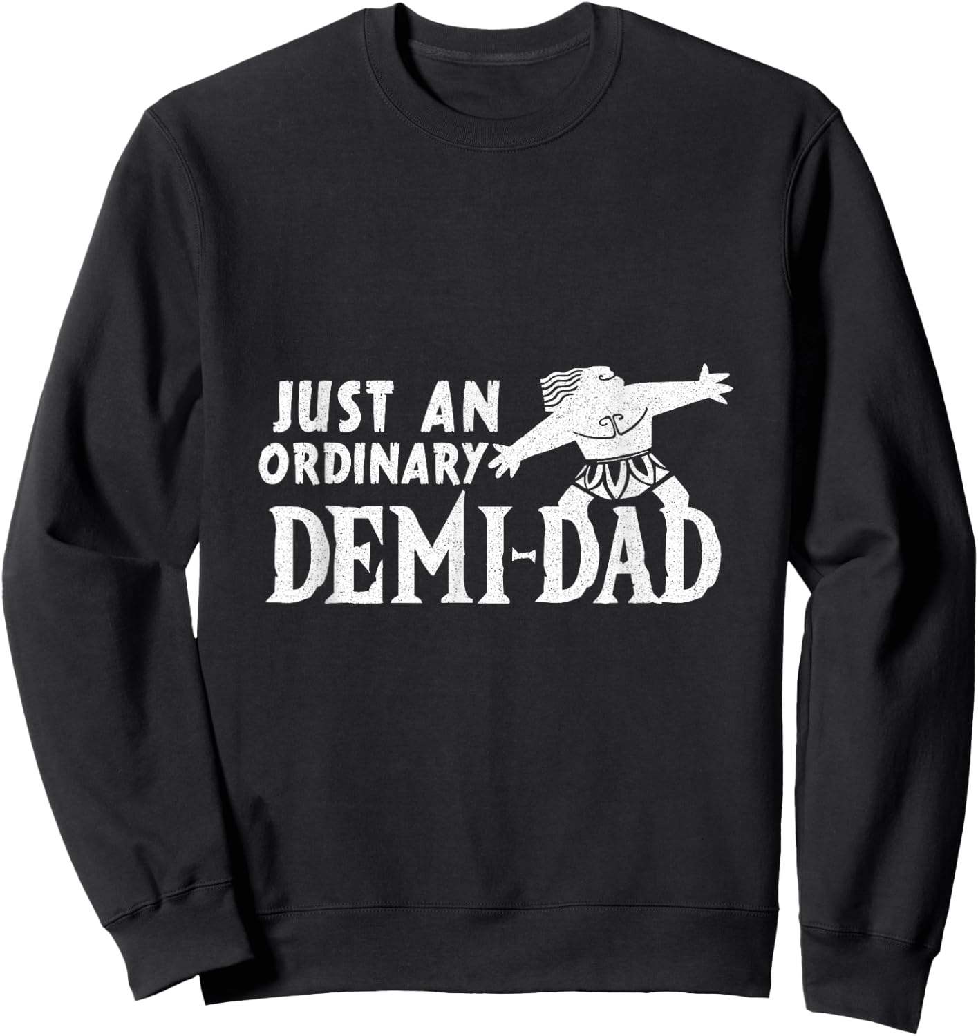 My Favorite Nurse Calls Me Dad Funny Father Gift Sweatshirt - Sweatshirt | Black