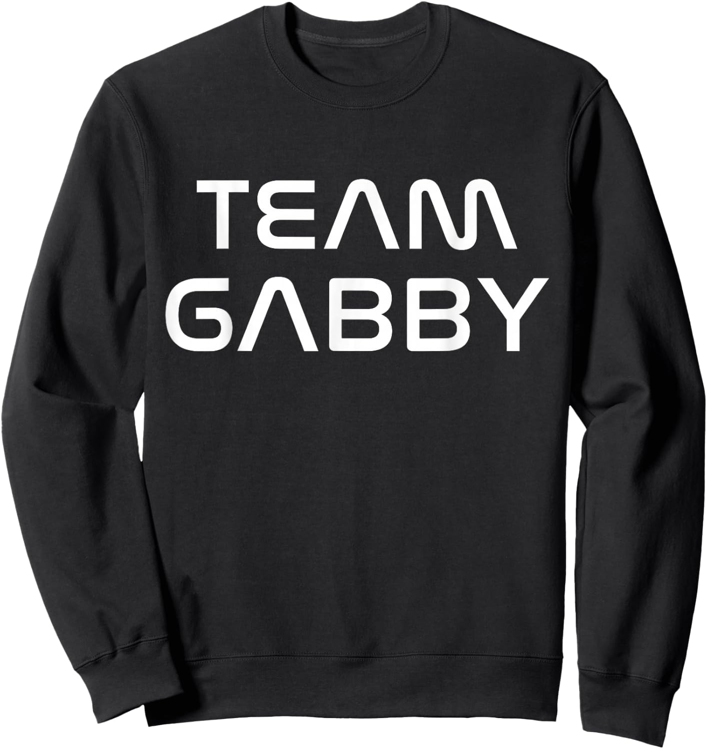 Cool: Team Gabby First Name Show Support, Be On Team Gabby Sweatshirt - Sweatshirt | Black