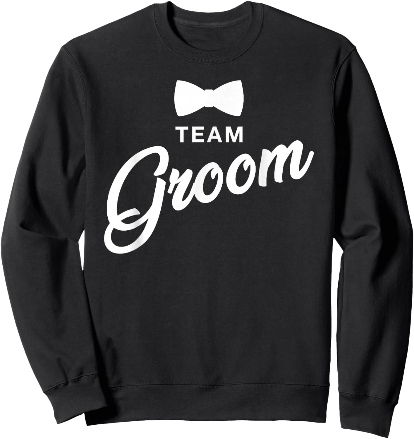 Team Groom Sweatshirt - Sweatshirt | Black