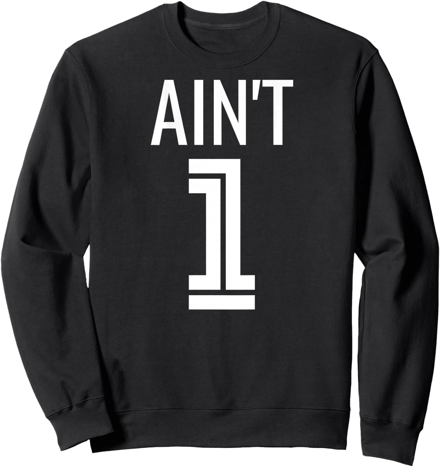 99 Problems Ain't 1 Matching Couples - Image on Back Of Sweatshirt - Sweatshirt | Black