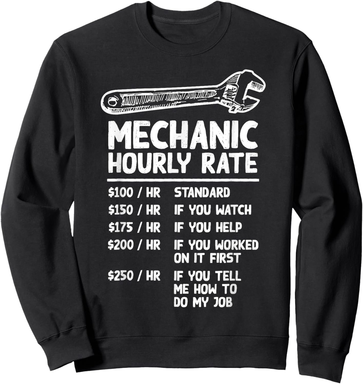 Mechanic Hourly Rate Funny Car Motorcycle Labor Gift Sweatshirt - Sweatshirt | Black