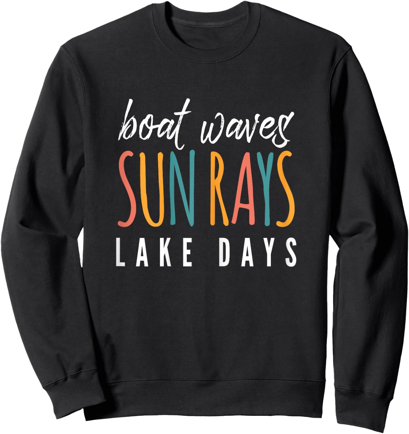 Boat Waves Sun Rays Lake Days Tank Lake Life Sweatshirt - Sweatshirt | Black