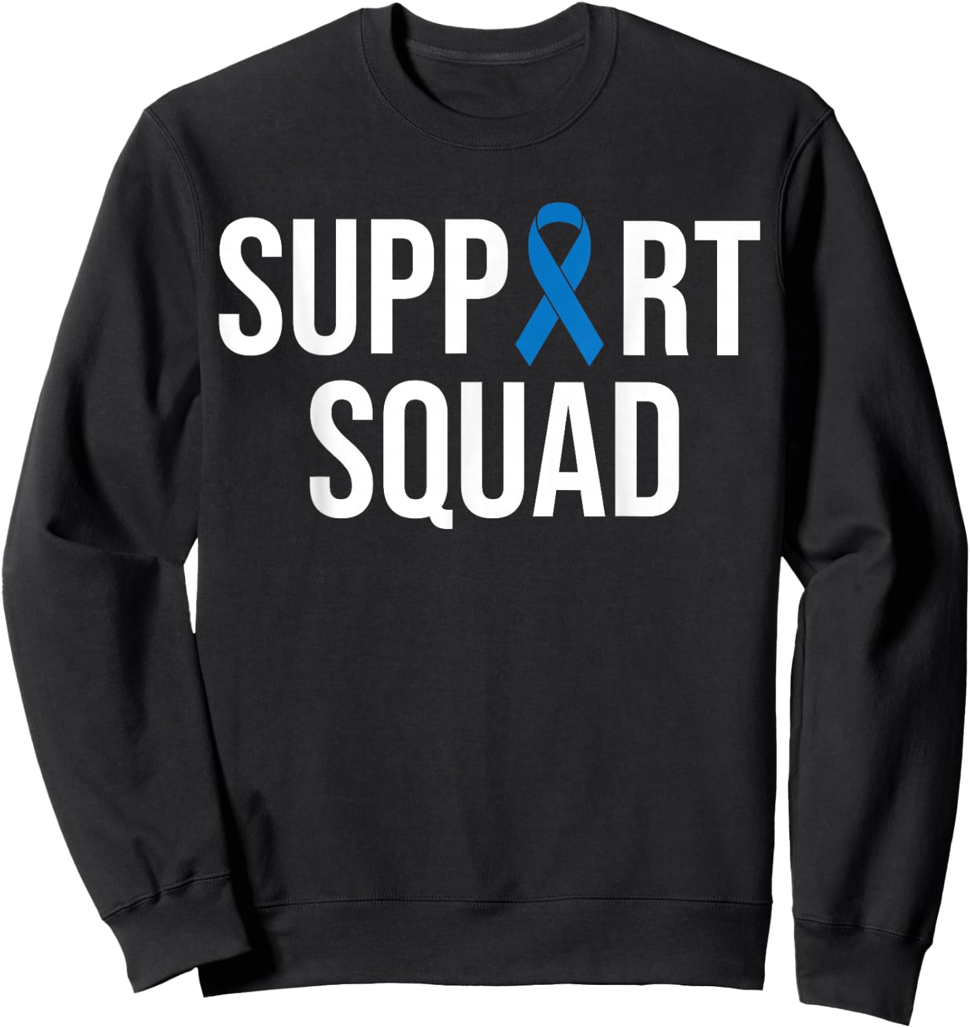 Colorectal Cancer Colon Cancer Blue Ribbon Sweatshirt - Sweatshirt | Black