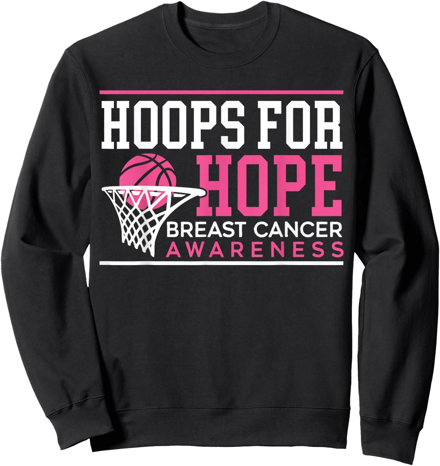 Hoops For Hope Basketball Player Breast Cancer Awareness Sweatshirt - Sweatshirt | Black