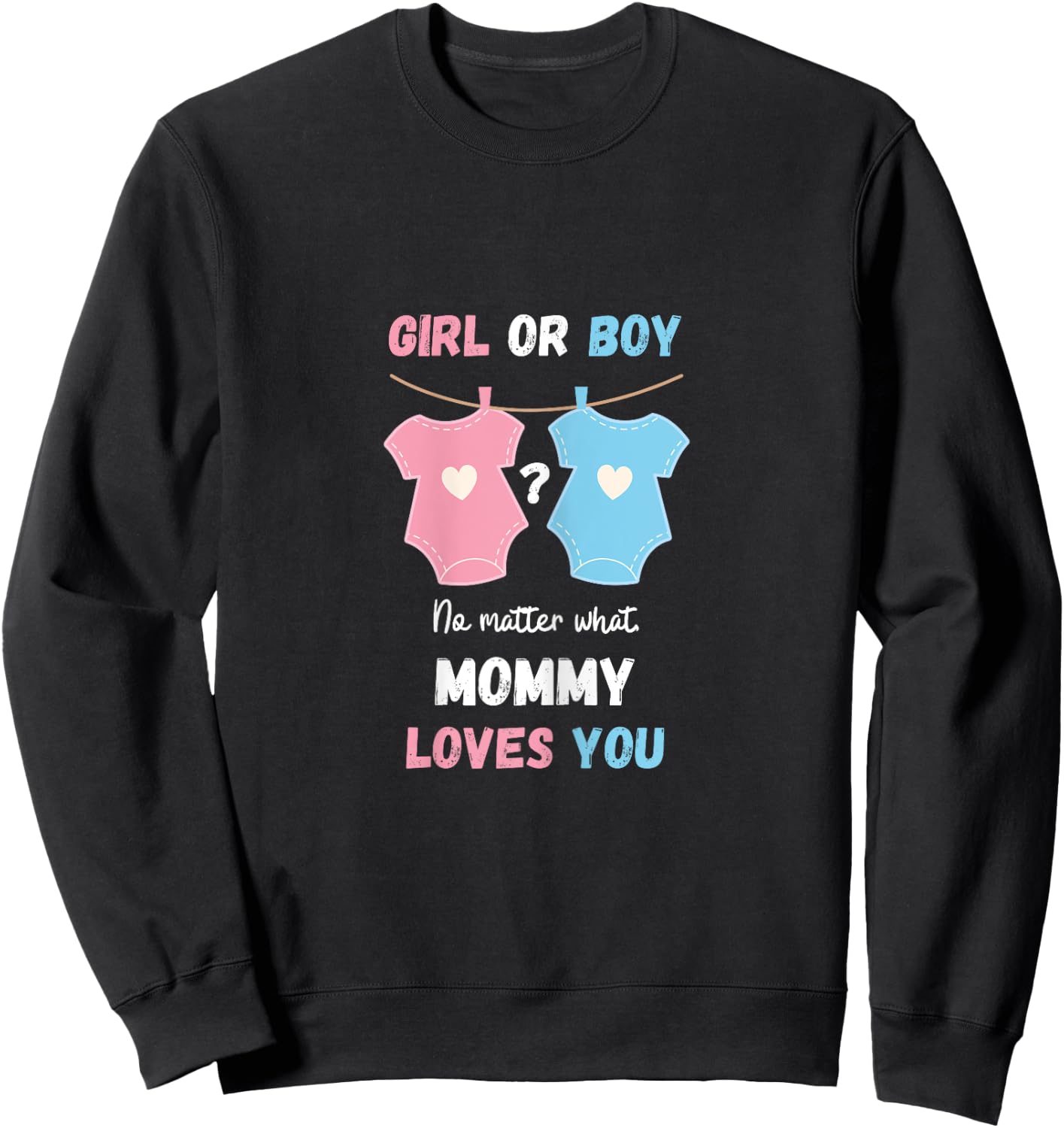 Gender reveal, pink or blue mommy to be Sweatshirt - Sweatshirt | Black
