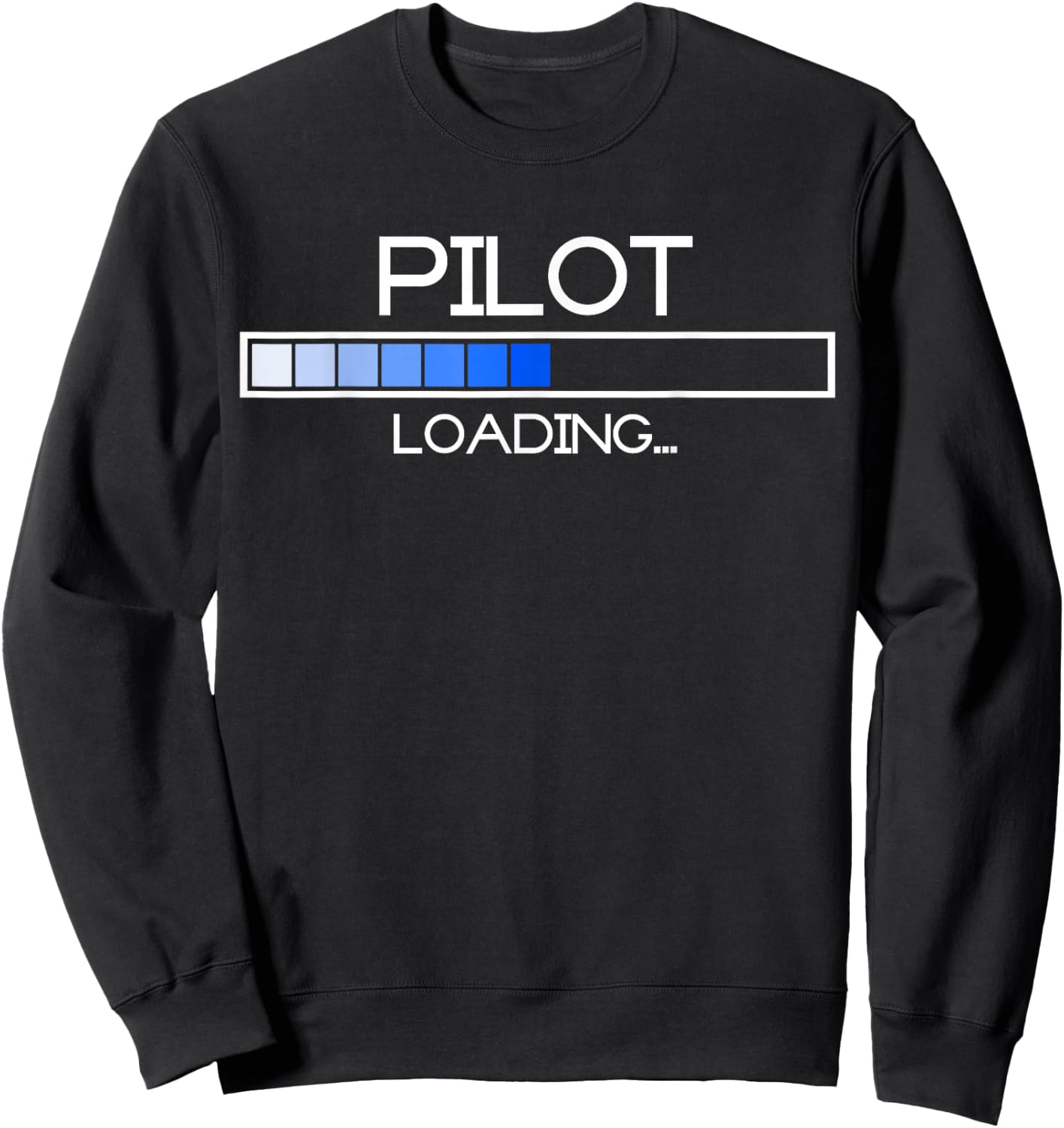 Funny Pilot Graduation Loading Future Pilot Aviation Gift Sweatshirt - Sweatshirt | Black