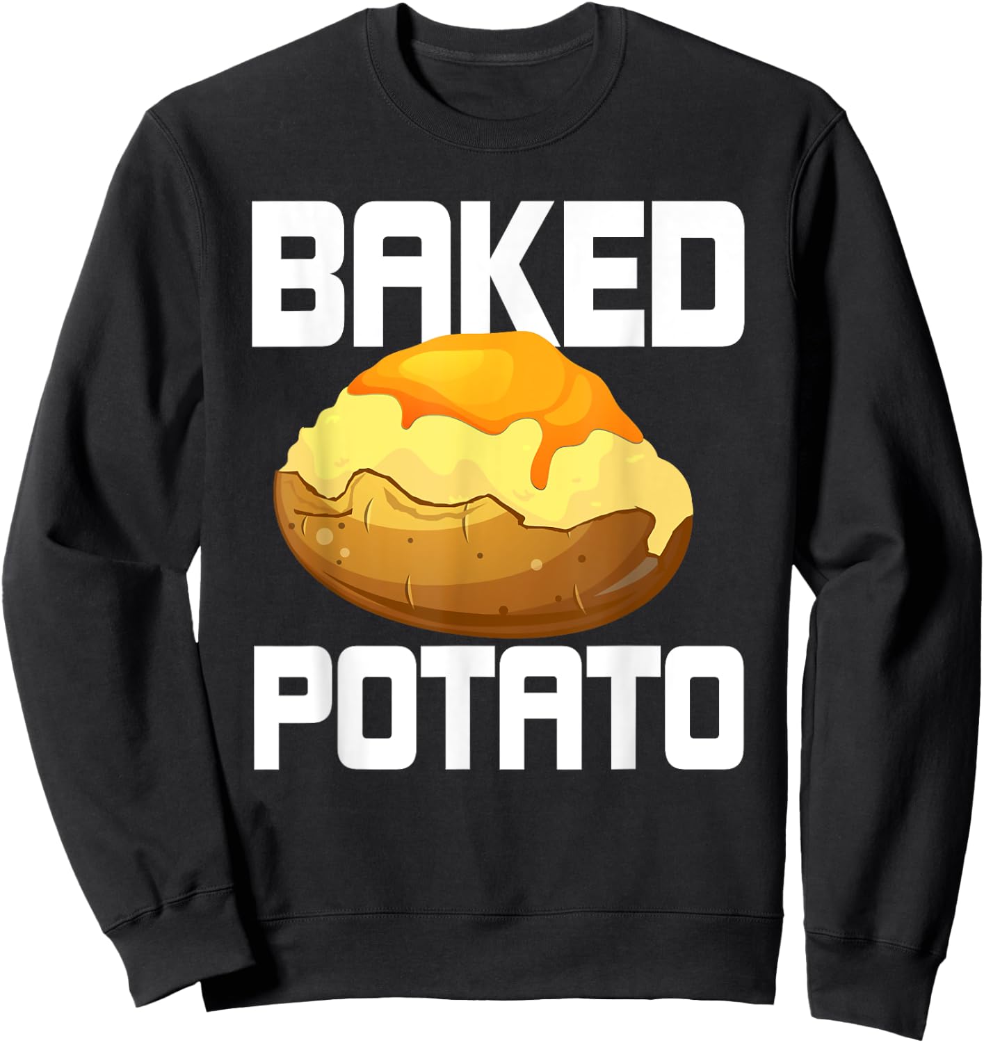 Great Baked Potato Design Vegetable Potatoes Chef Sweatshirt - Sweatshirt | Black