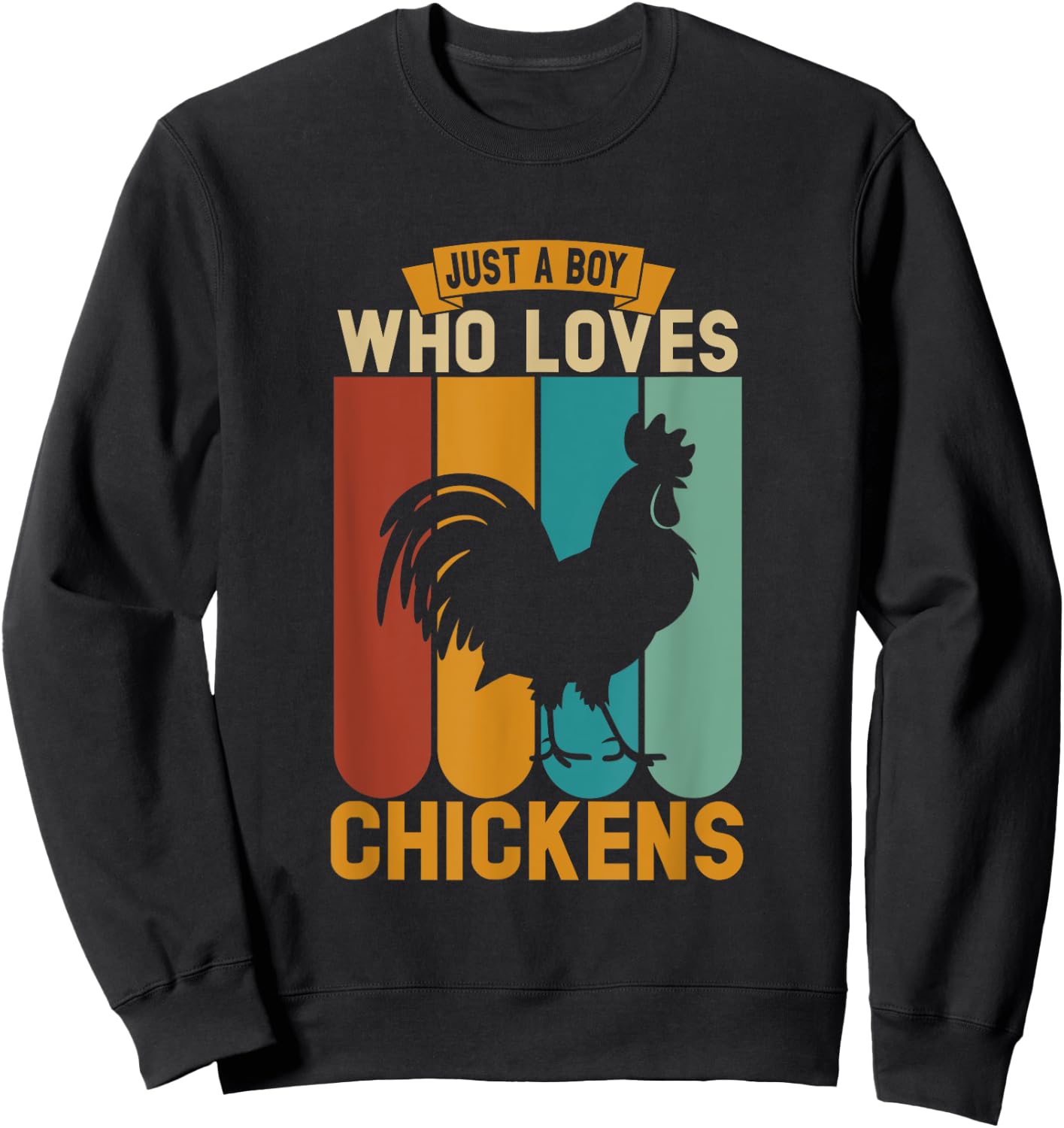 Just a boy who loves chickens Sweatshirt - Sweatshirt | Black
