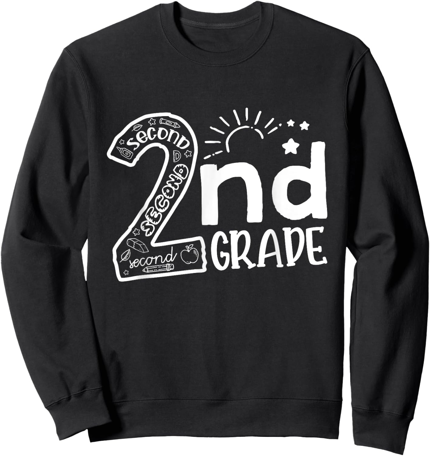 Hello On To 2nd Grade Teachers Boys and Team Secound Grade Sweatshirt - Sweatshirt | Black