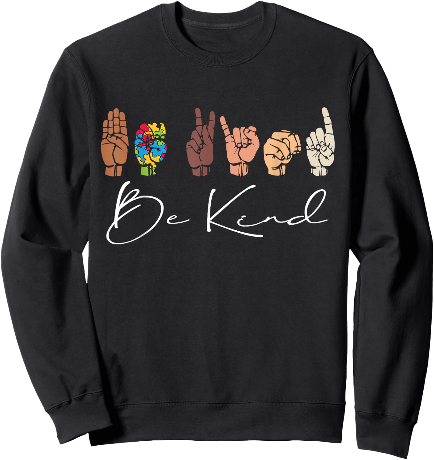 Be Kind, Teachers Interpreter ASL Sign Language Hand Talking Women Girls Kids Sweatshirt - Sweatshirt | Black