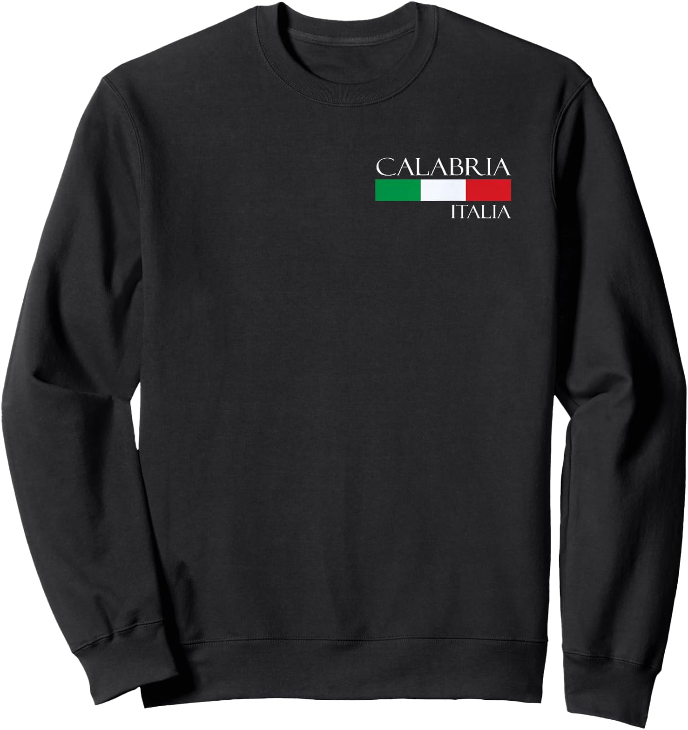 Calabria Italia Italy Flag Vintage Italian Sweatshirt - Sweatshirt | Black
