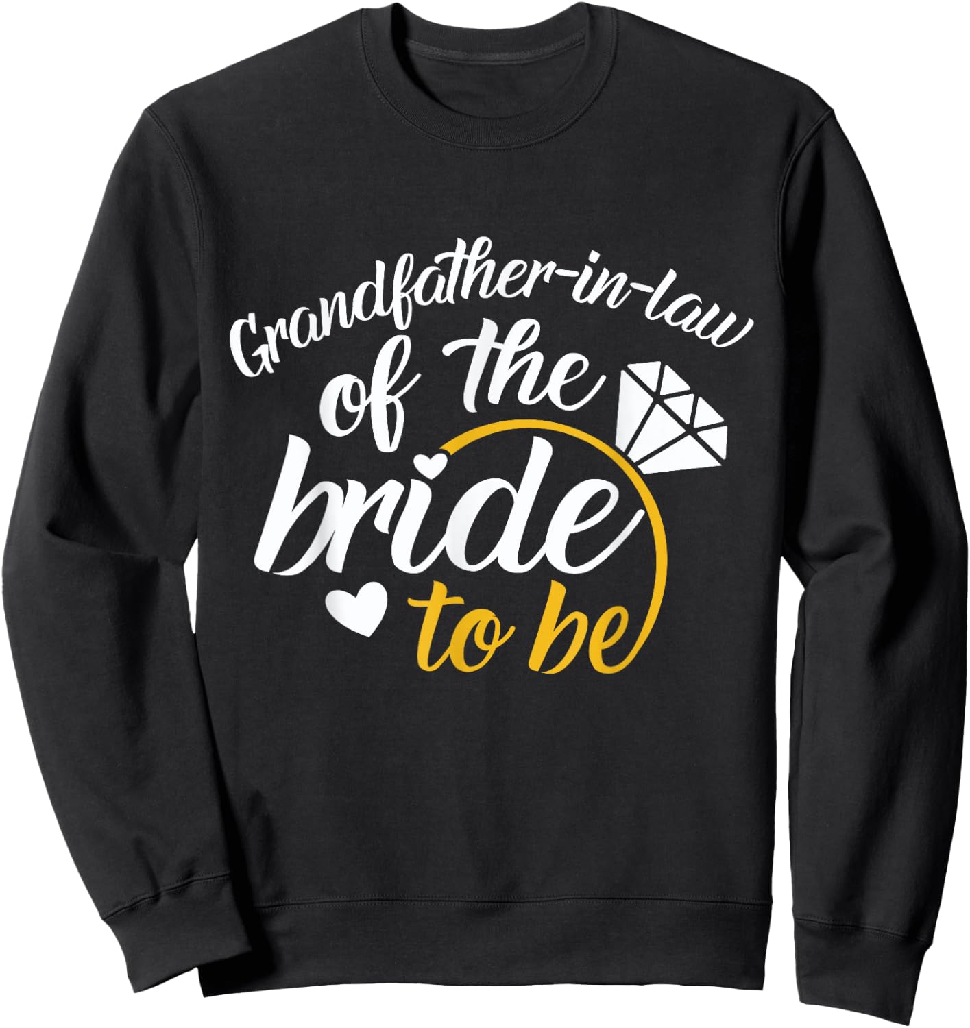 Grandfather-in-law Of The Bride-To-Be Big Wedding Day Sweatshirt - Sweatshirt | Black
