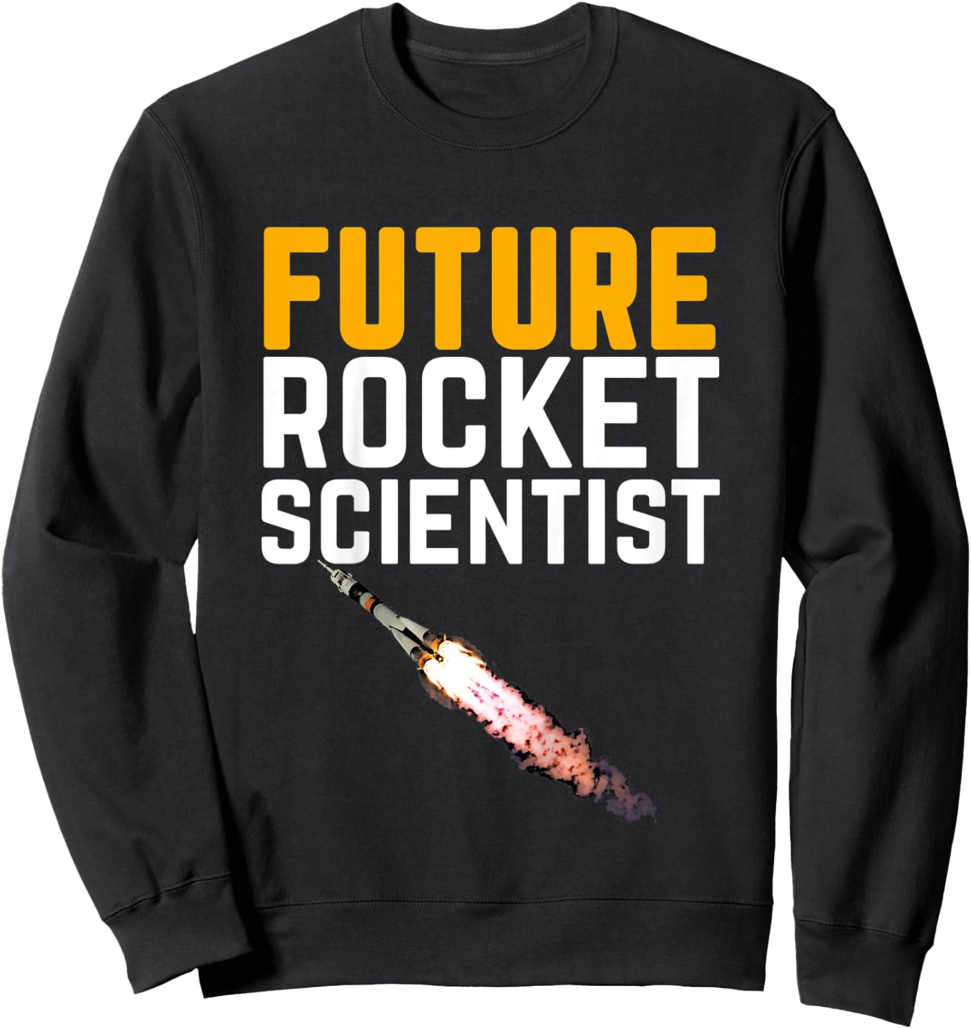 Kids Future Rocket Scientist - Funny Astronaut Gift Sweatshirt - Sweatshirt | Black