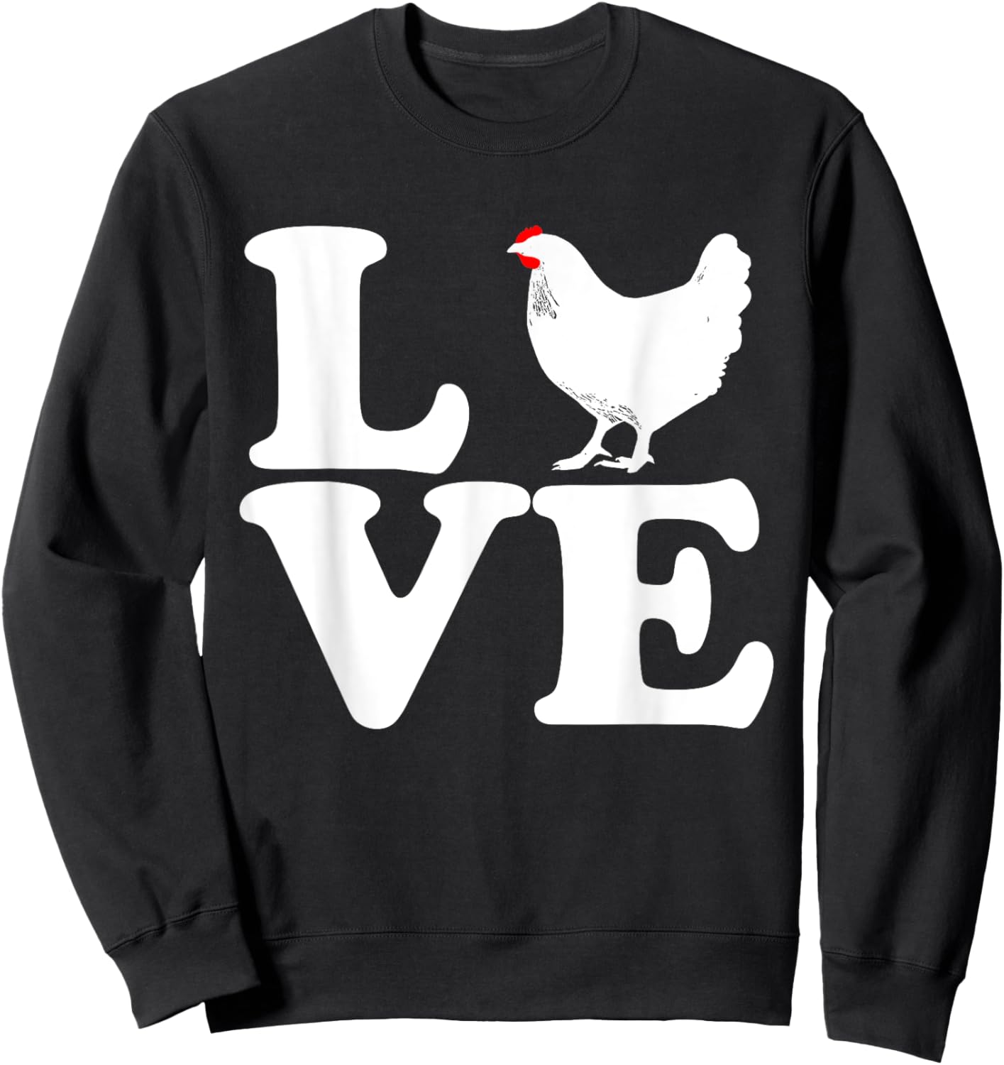 Love Chicken - Chicken Farmer Farming Gift Sweatshirt - Sweatshirt | Black