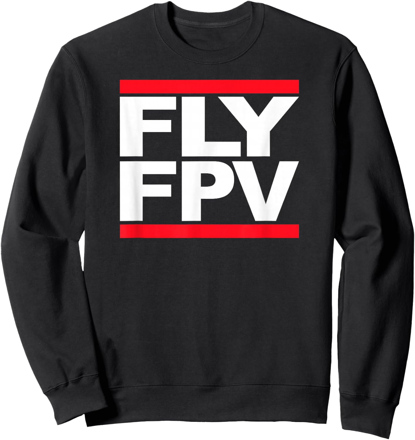 FLY FPV - Freestyle Quad Racing Drone Wing Glider RC Plane Sweatshirt - Sweatshirt | Black
