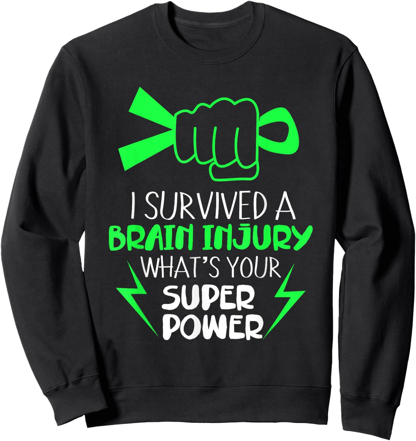 I Survived Brain Injury Superpower Strong Awareness Sweatshirt - Sweatshirt | Black