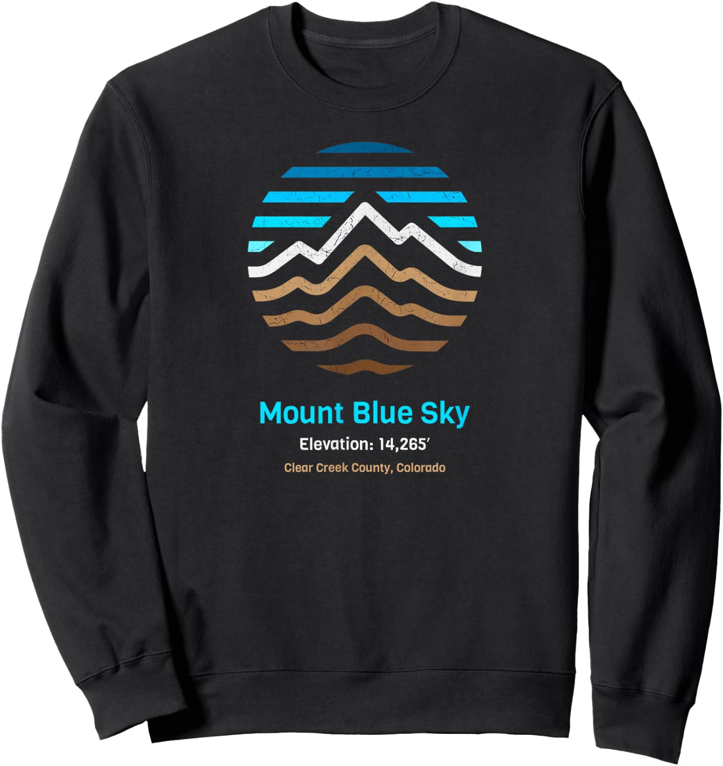 Mount Blue Sky - Formally Mount Evans - Colorado Sweatshirt - Sweatshirt | Black