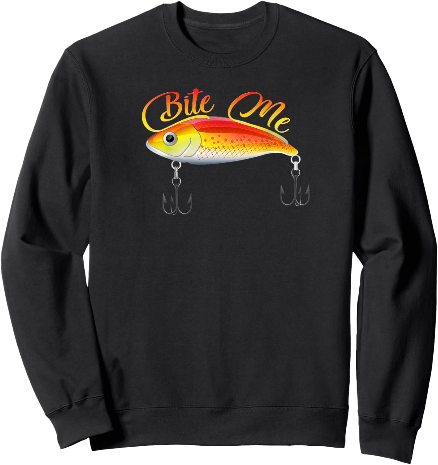 Bite Me Funny Fishing Lure Print On Back Of Shirt Sweatshirt - Sweatshirt | Black