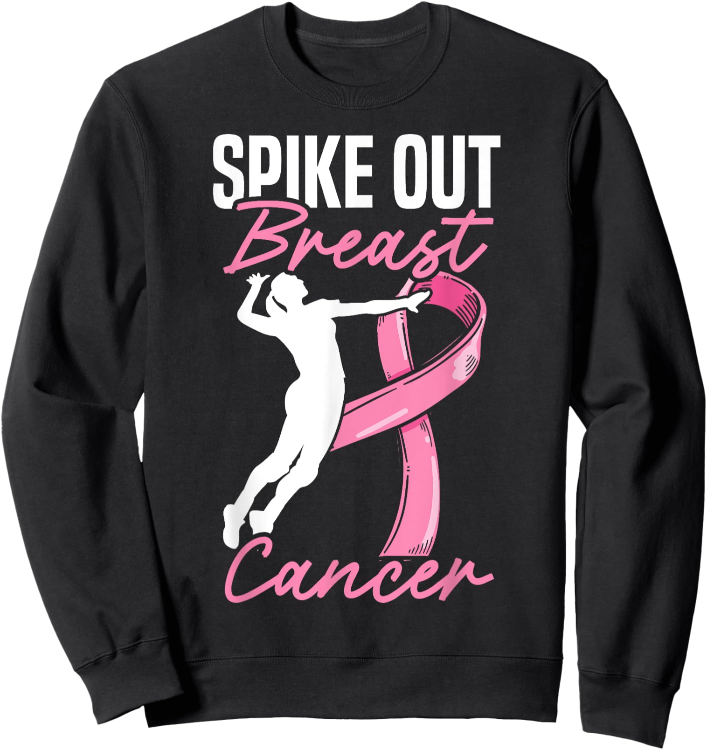 Spike Out Breast Cancer Volleyball Breast Cancer Awareness Sweatshirt - Sweatshirt | Black