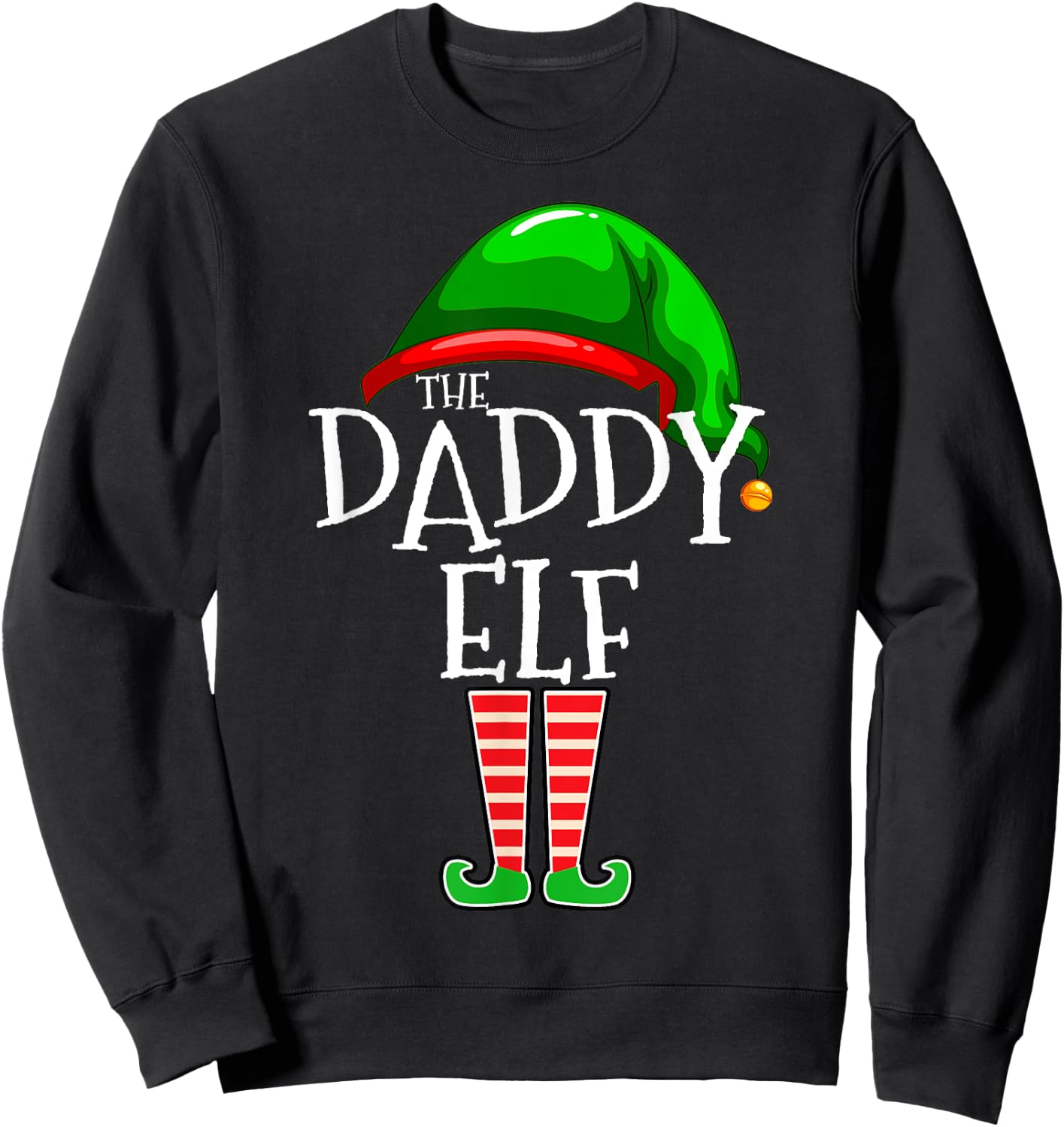 Daddy Elf Family Matching Group Christmas Sweatshirt - Sweatshirt | Black