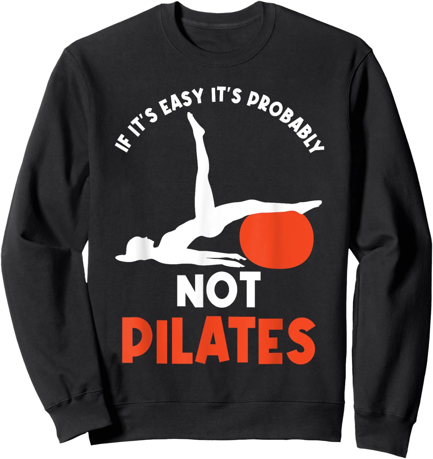 Pilates Instructor Personal Fitness Trainer Gym Lover Sweatshirt - Sweatshirt | Black