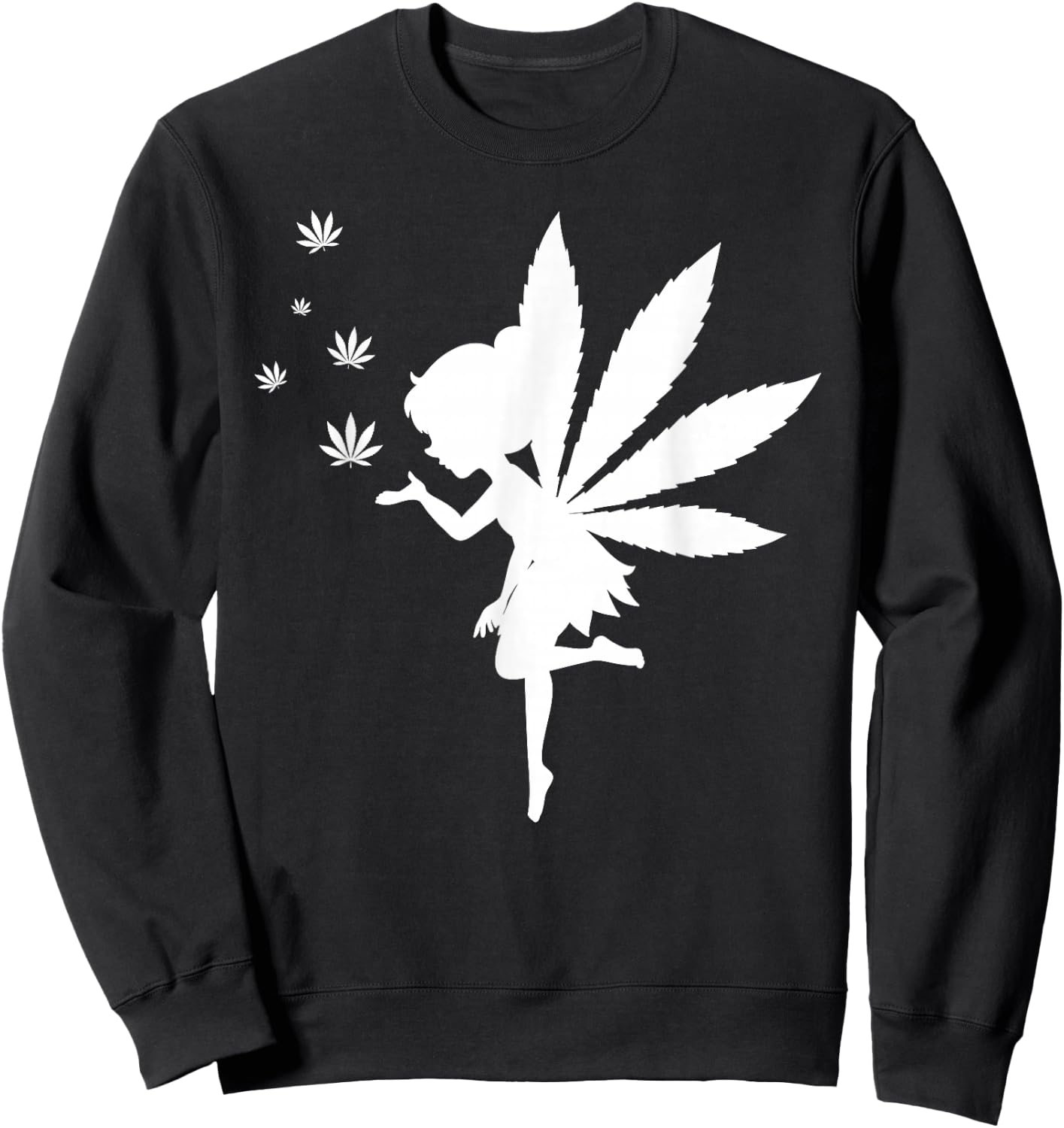 Weed Fairy Marijuana Fantasy Leaf Stoner Pot Smoker Cannabis Sweatshirt - Sweatshirt | Black