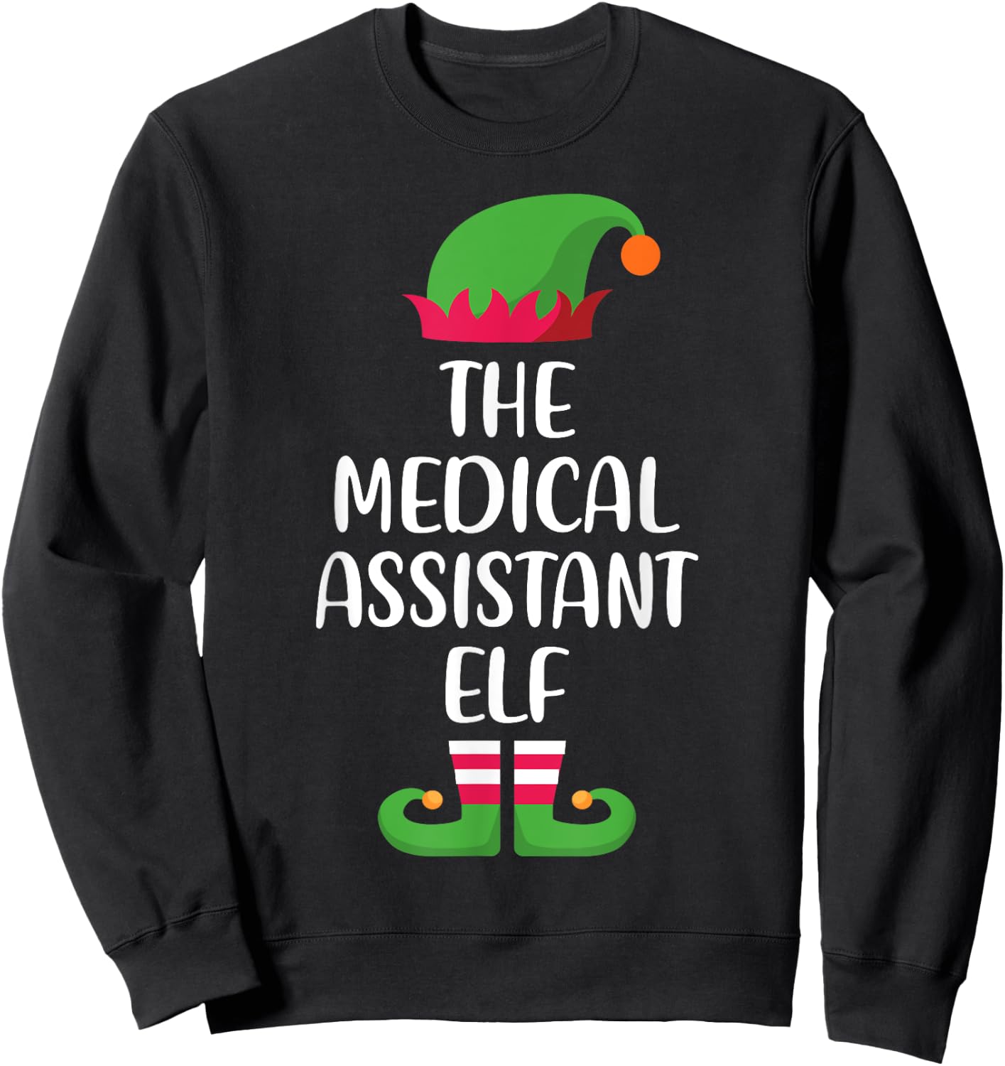 Medical Assistant Elf Family Matching Group Christmas Pajama Sweatshirt - Sweatshirt | Black