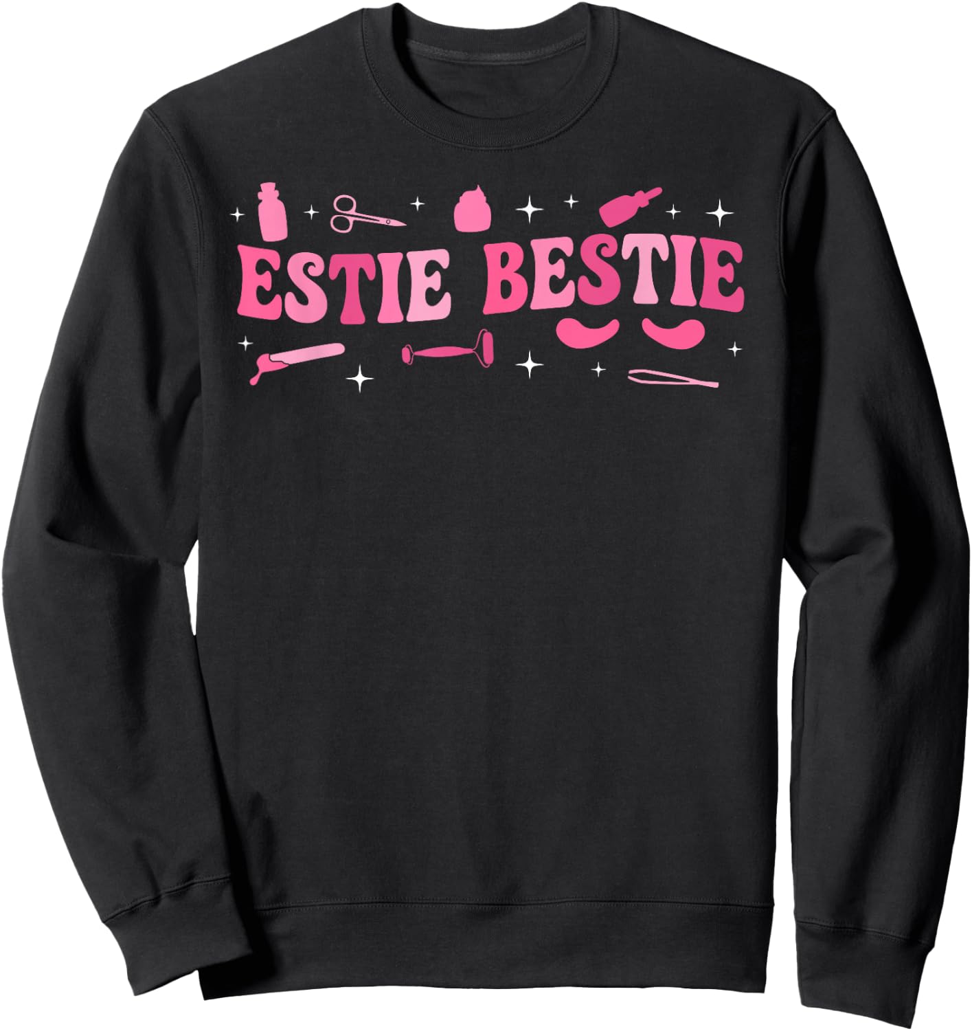 Estie Bestie Esthetician Esthetics Groovy Estheticians Sweatshirt - Sweatshirt | Black