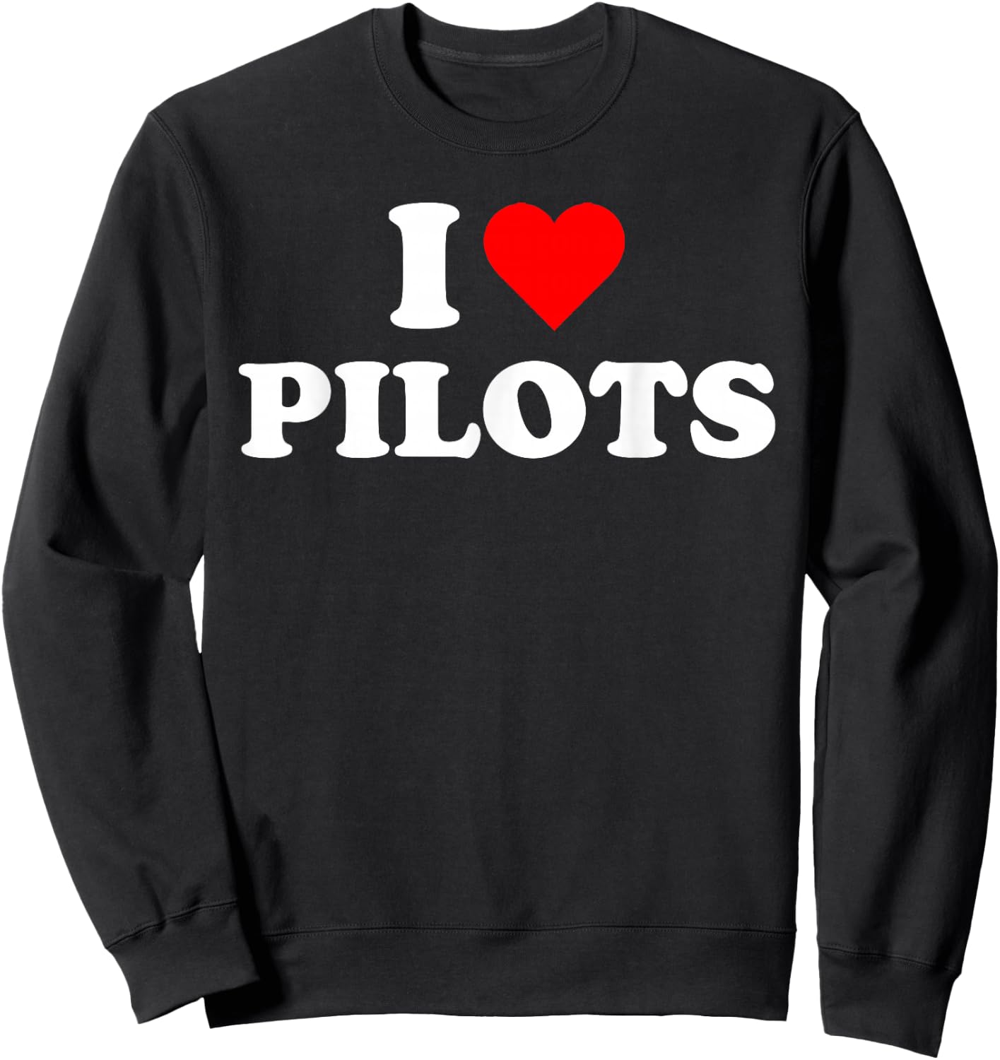I heart Pilots Aviation Airplane Jet Plane Sky Cute Sweatshirt - Sweatshirt | Black