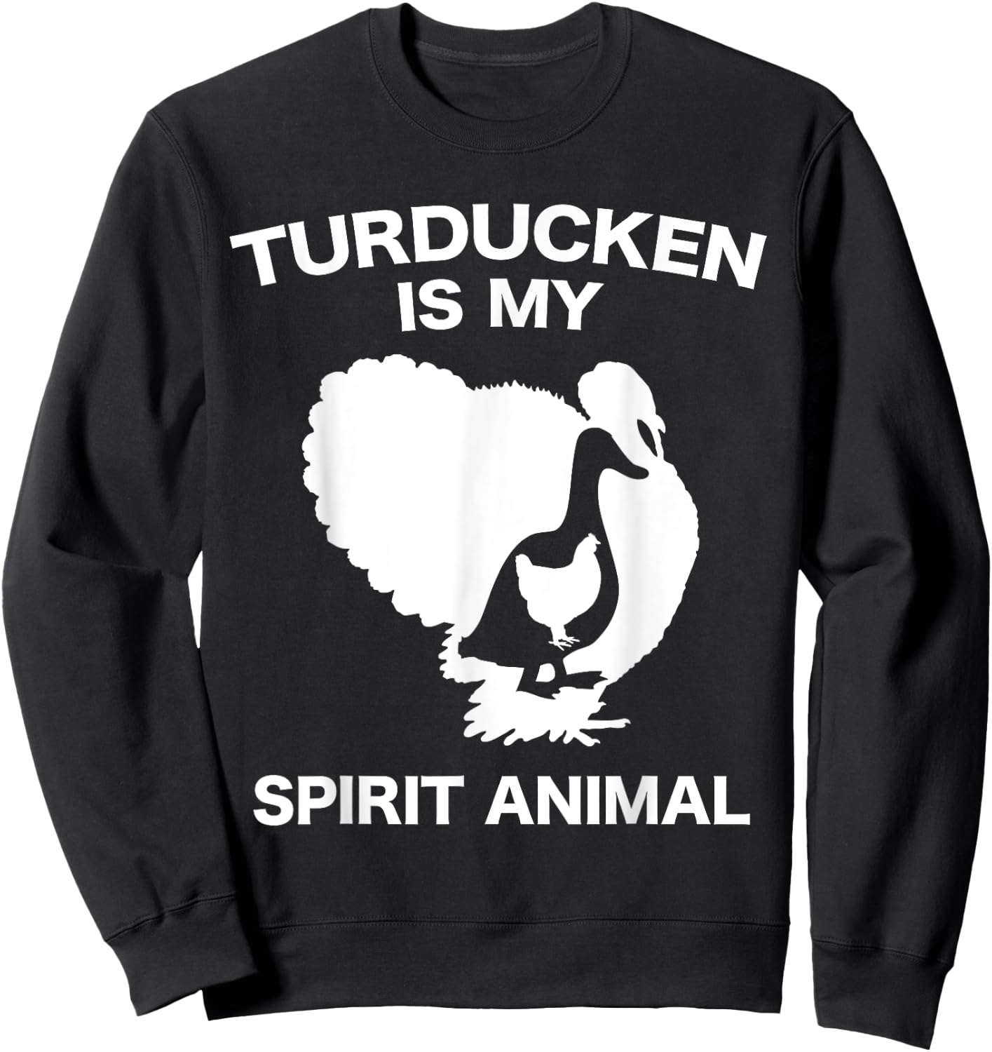 Funny Thanksgiving Turducken Holiday Dinner Spirit Animal Sweatshirt - Sweatshirt | Black