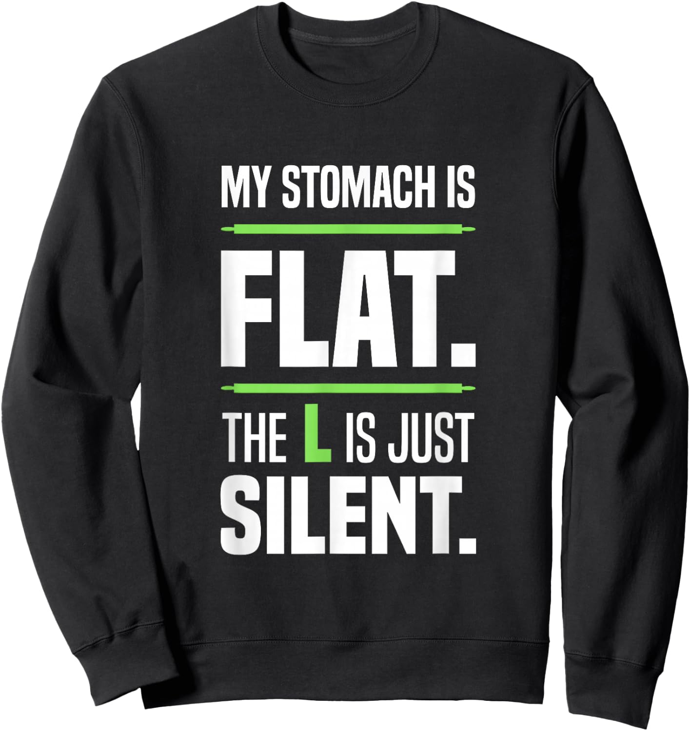 My stomach is flat. The L is just silent. Beer belly Big Sweatshirt - Sweatshirt | Black