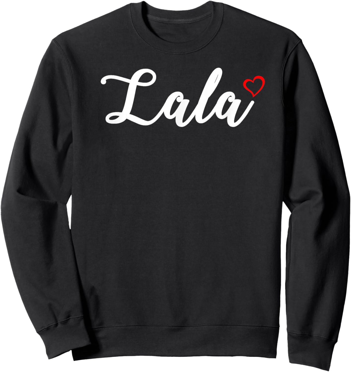 Cute Lala Lover Gift Grandma Christmas Gifts Sweatshirt - Sweatshirt | Black