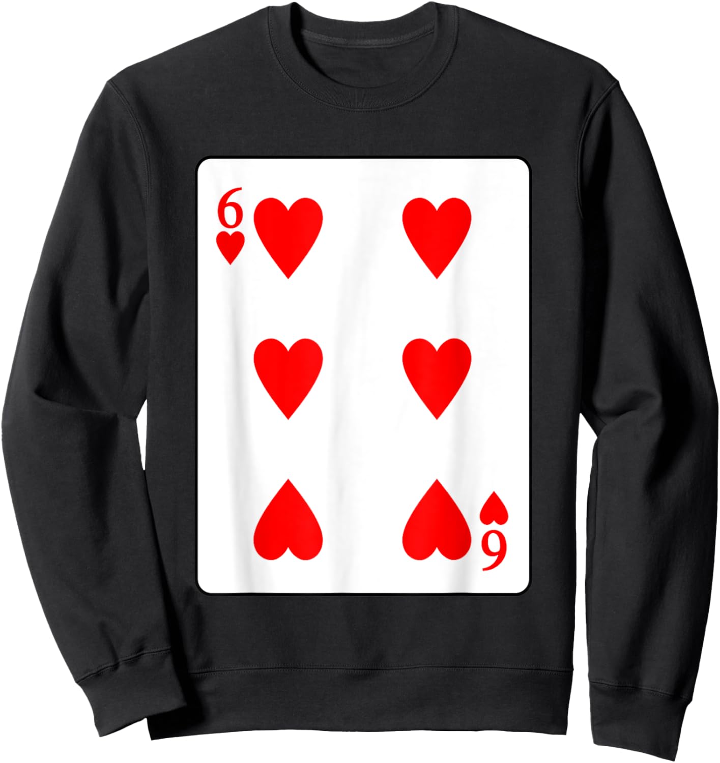 Six Of Hearts Playing Card Valentine Costume Sweatshirt - Sweatshirt | Black