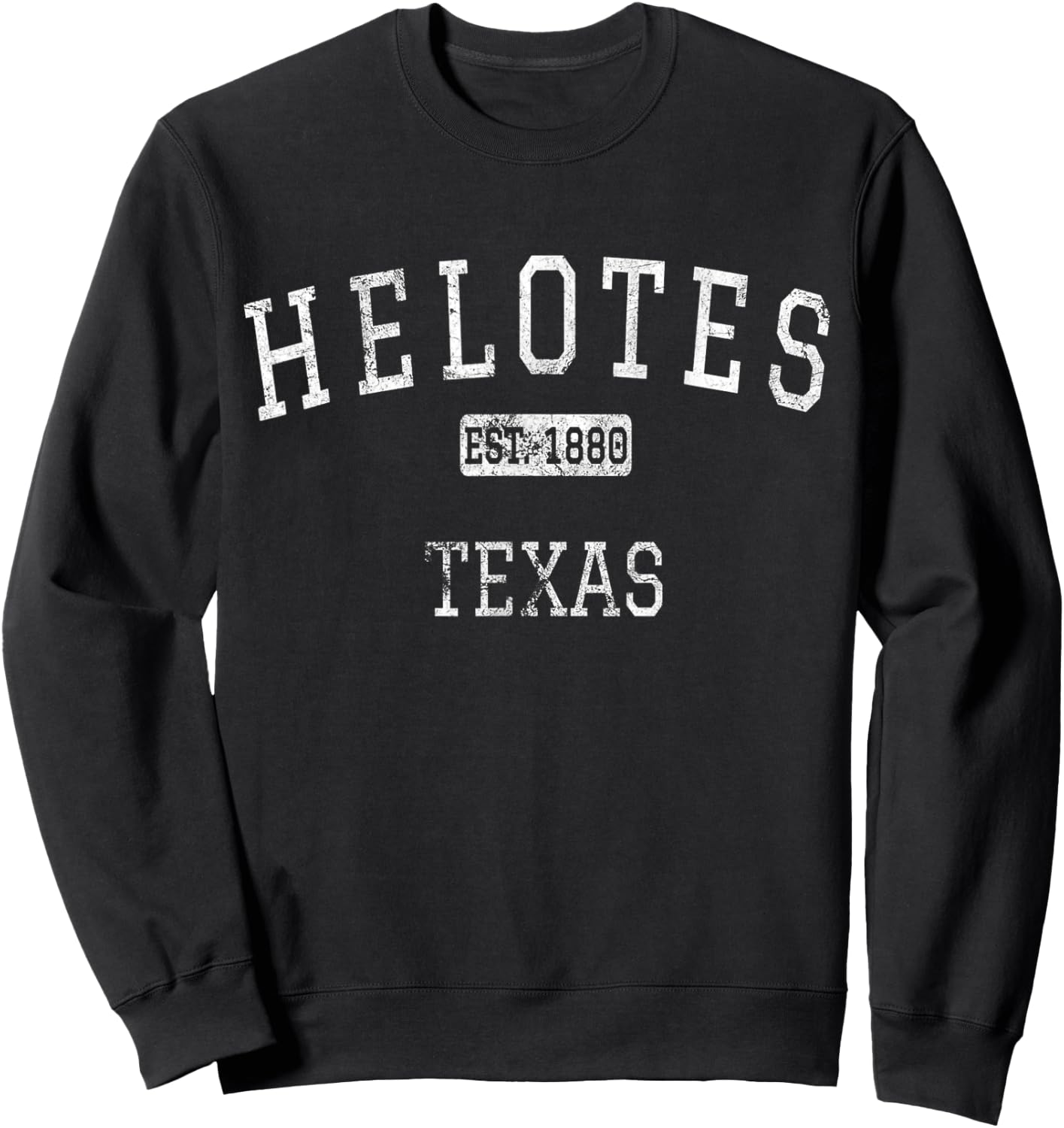Helotes Texas TX Vintage Sweatshirt - Sweatshirt | Black