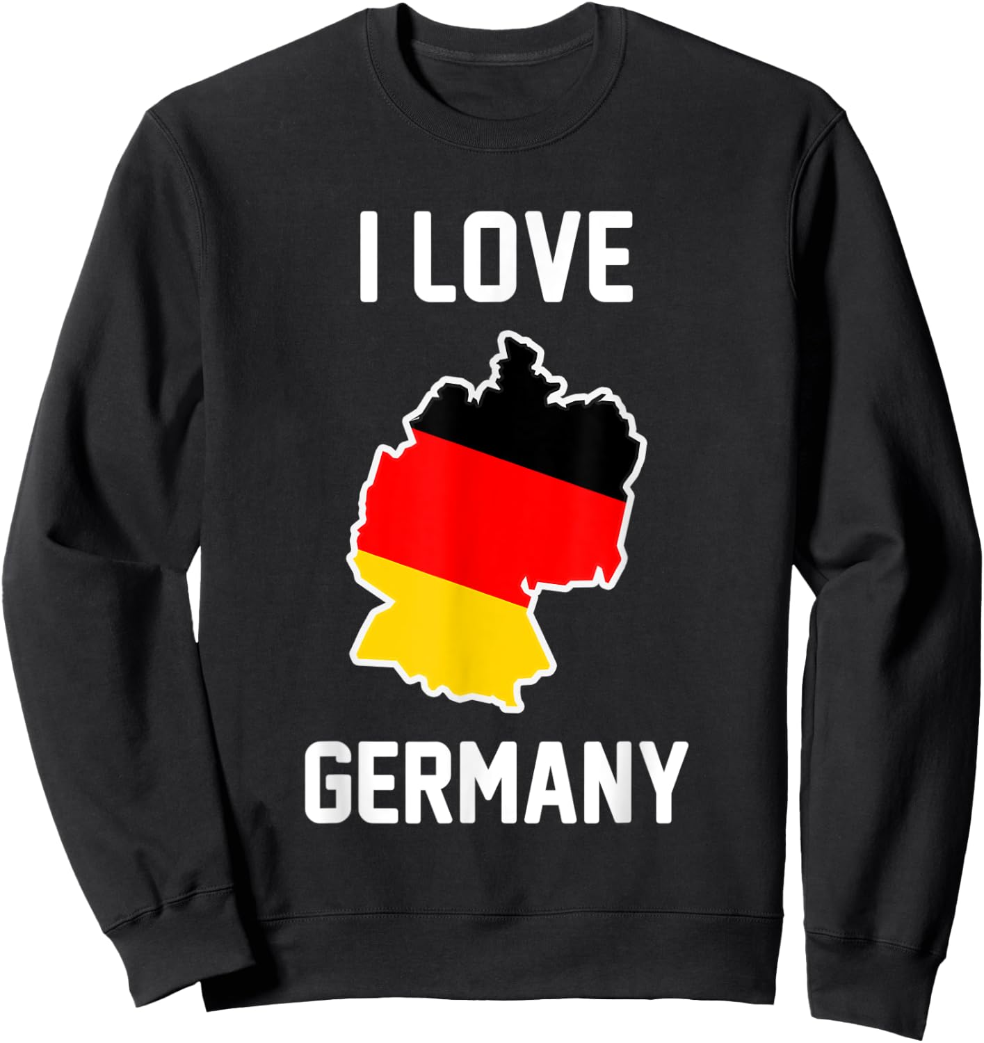 I Love Germany Funny German Flag Sweatshirt - Sweatshirt | Black
