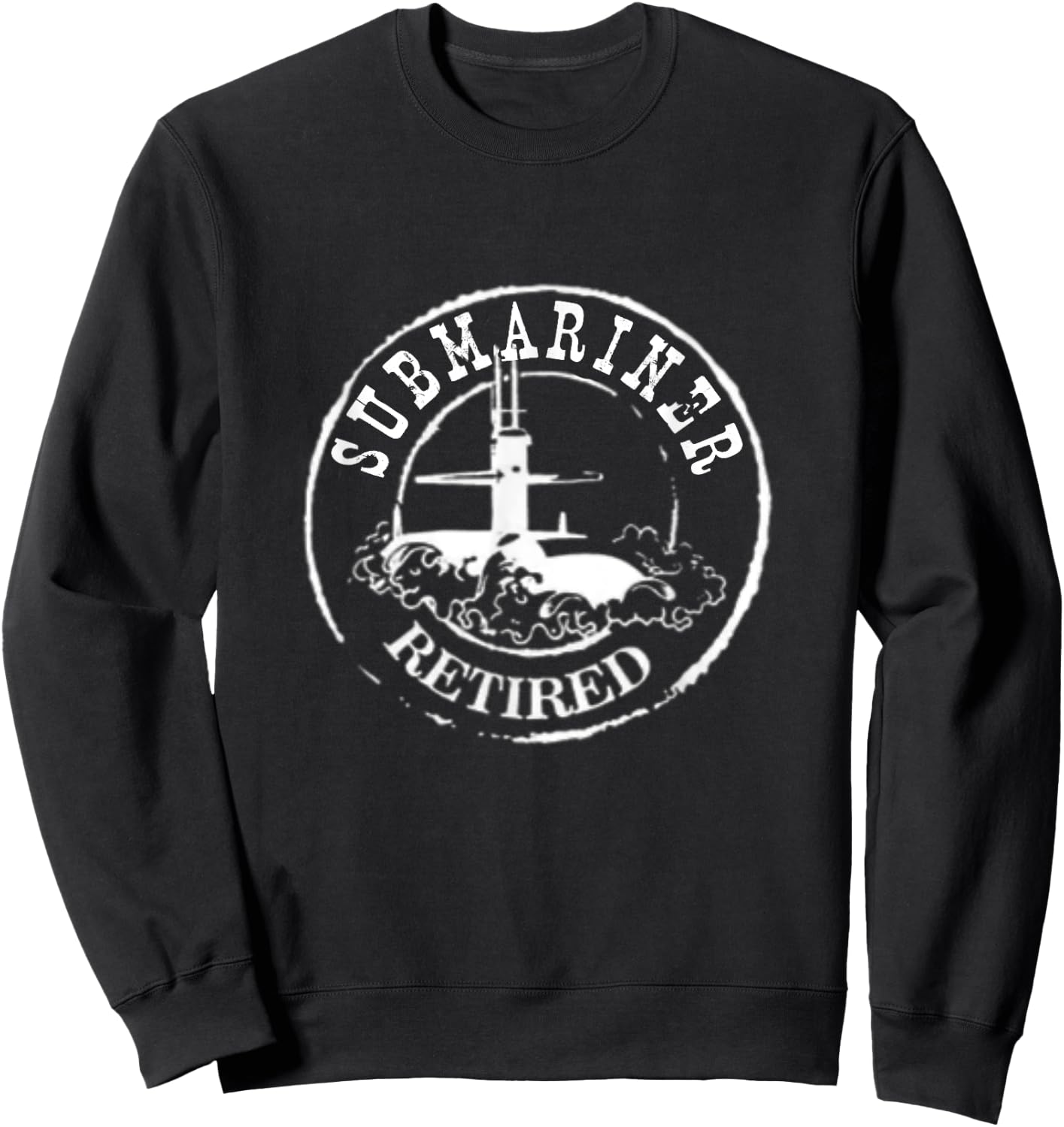 Submariner Retired Stamp Silent Service Veteran Costume Sweatshirt - Sweatshirt | Black