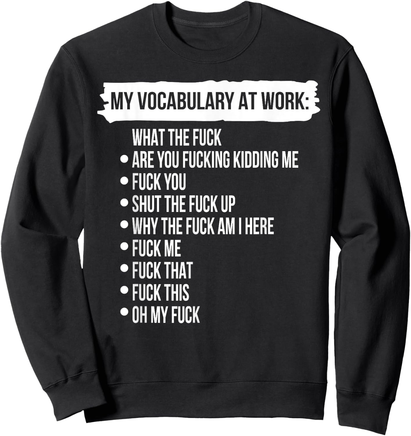 Funny My Vocabulary At Work Shirt - Black - Short Sleeve - Classic Fit - Small - Mother's Day - Fun - Dancing - Cotton Blend - Lightweight - Stretchable - Women's & Men's - Spring Sweatshirt - Sweatshirt | Black