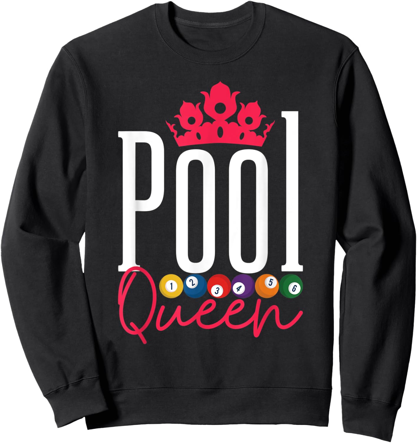 Pool Queen Pool Billiard Snooker Player Sweatshirt - Sweatshirt | Black