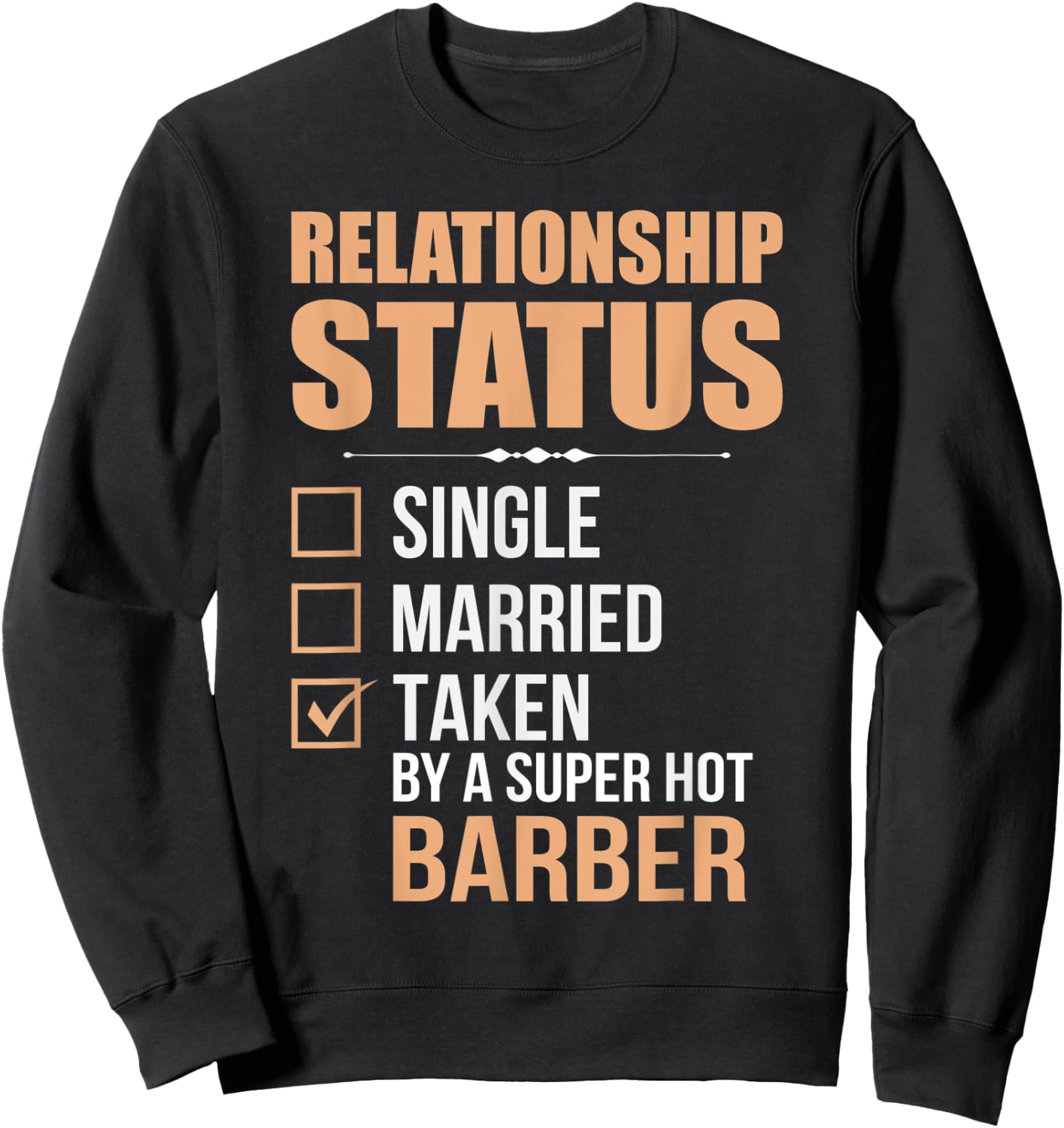 Funny Wife Barber Haircut Girlfriend Boyfriend Husband Sweatshirt - Sweatshirt | Black