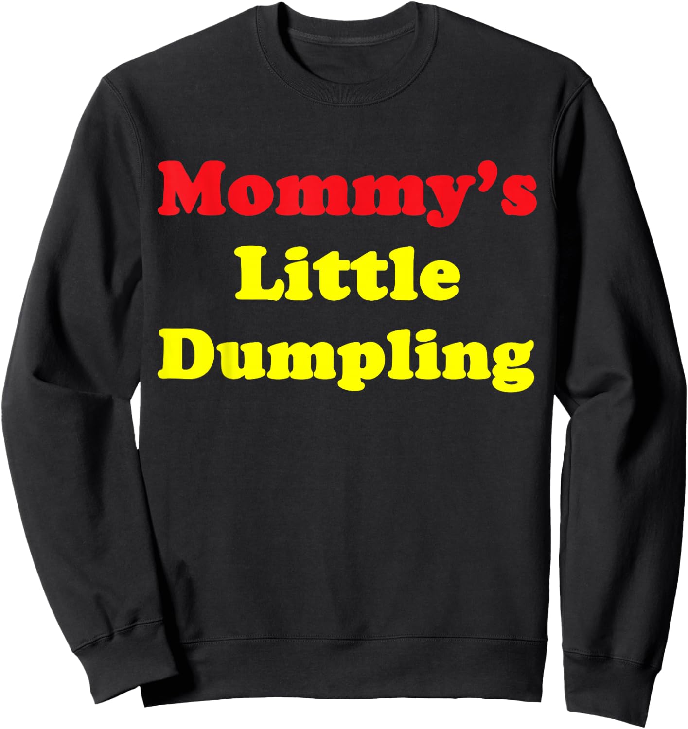 Mommy’s Little Dumpling Chinese Sweatshirt - Sweatshirt | Black