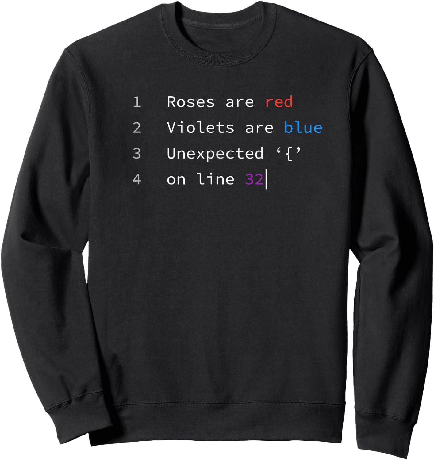 Roses are Red T Shirt Funny Coding Programming Sweatshirt - Sweatshirt | Black
