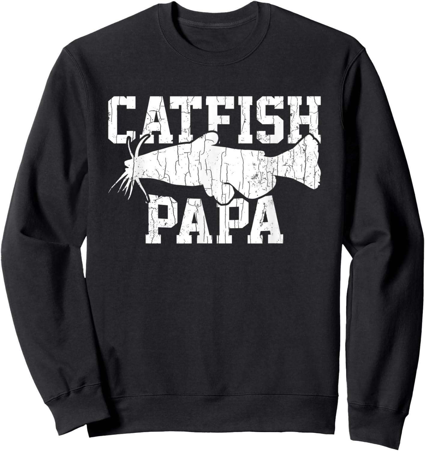 Catfish Papa Funny Fishing Lover Catfishing Graphic Sweatshirt - Sweatshirt | Black