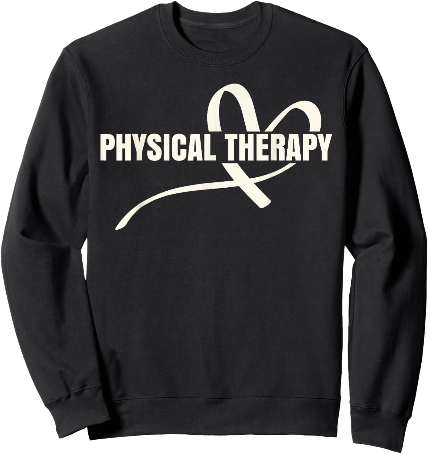 PTA Physiotherapy PT Therapist Love Physical Therapy Sweatshirt - Sweatshirt | Black