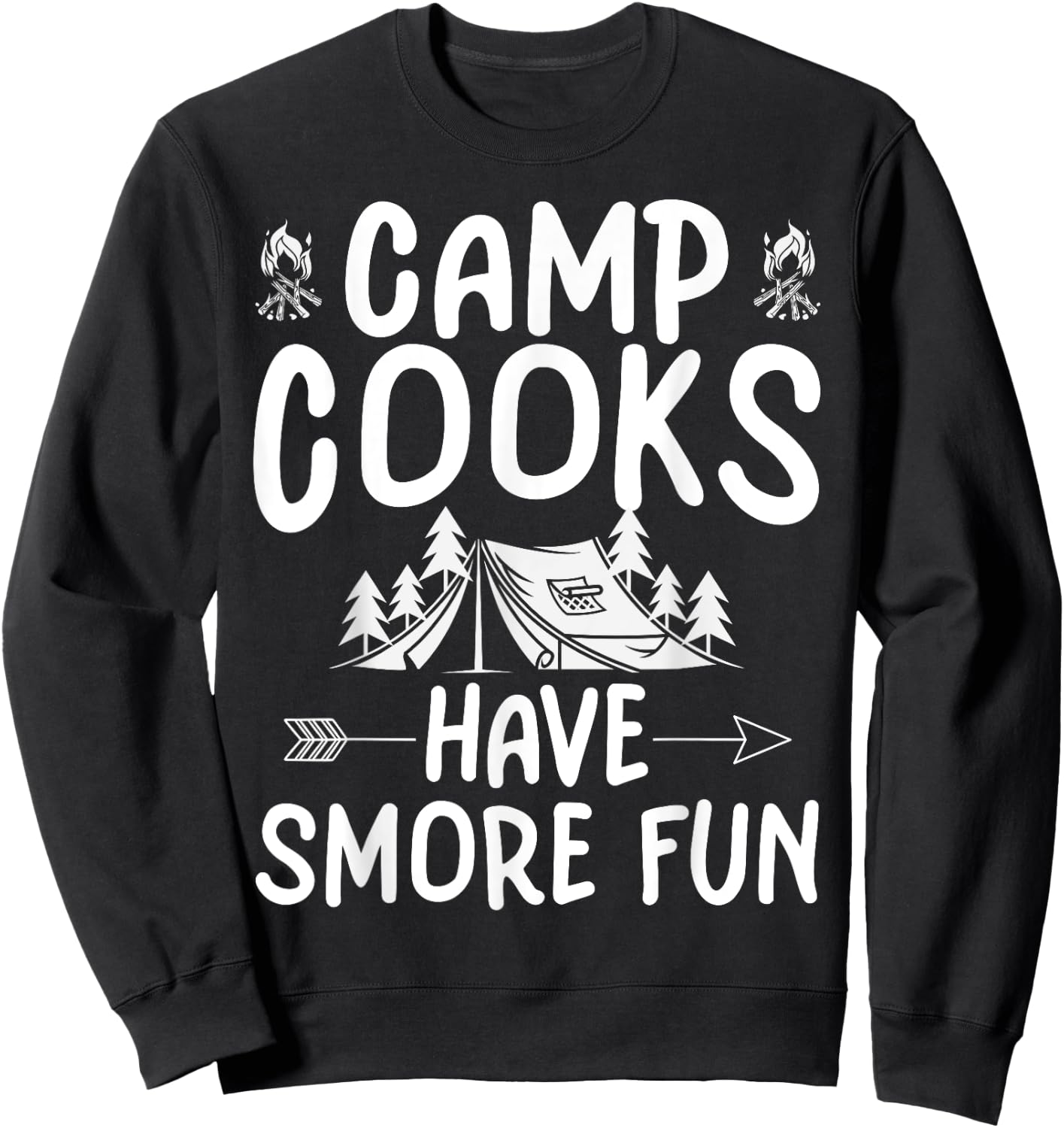 Funny Summer Camp Cook - Have Smore Fun Men Women Kids Sweatshirt - Sweatshirt | Black