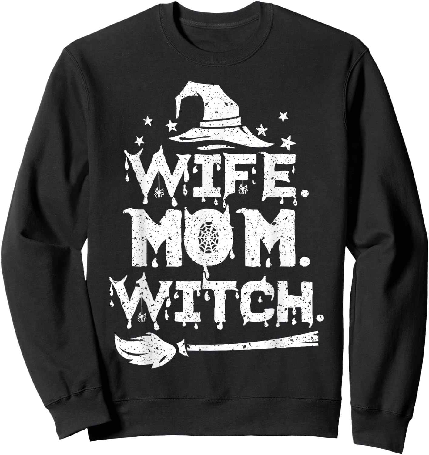 Wife Mom Witch Halloween Costume Sweatshirt - Sweatshirt | Black
