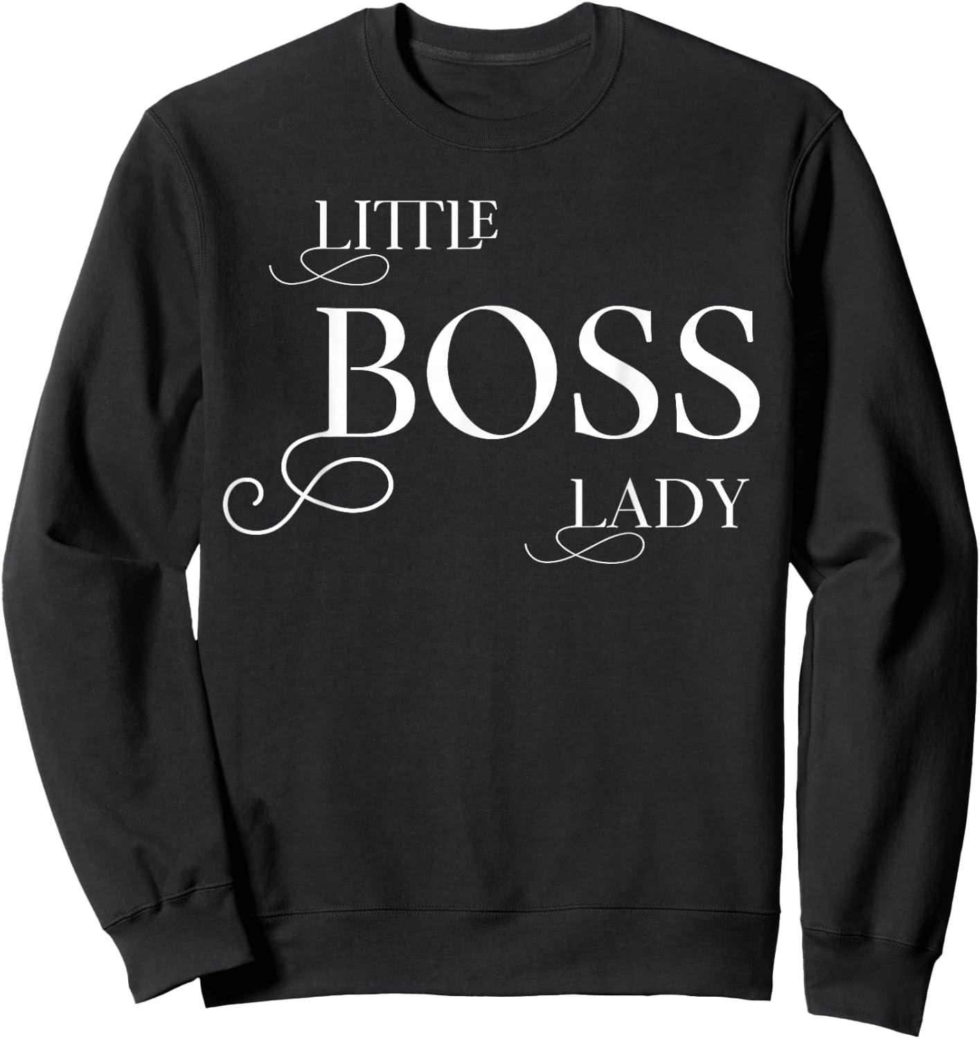 Little Boss Lady Baby Children Toddler Girl Sweatshirt - Sweatshirt | Black