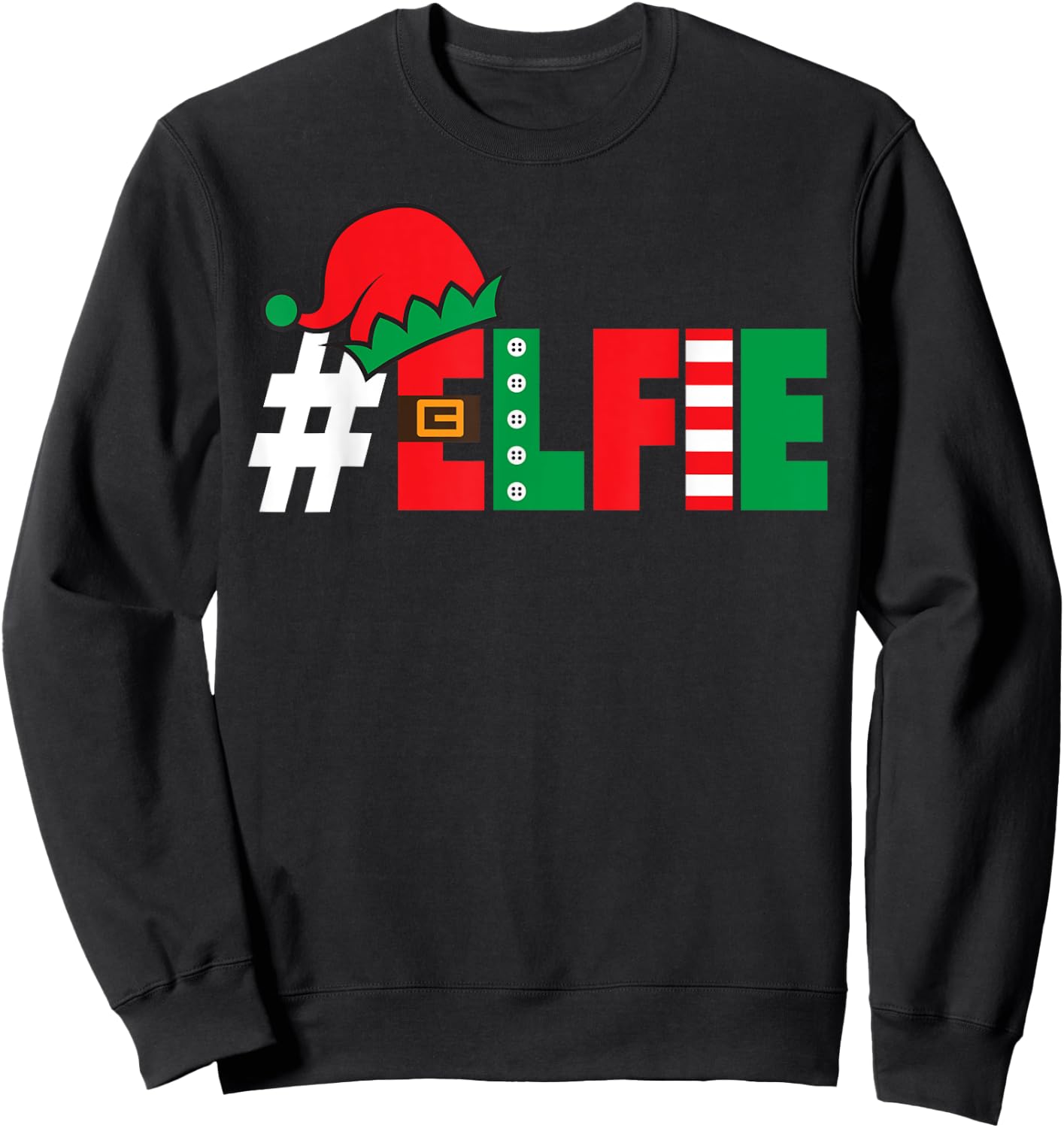 #Elfie Funny Christmas Elfie Elf Selfie Picture Holiday Pun Sweatshirt - Sweatshirt | Black
