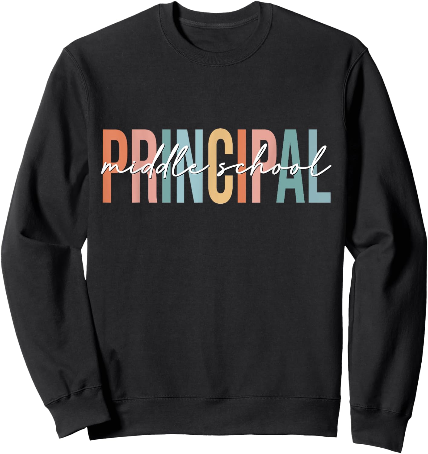 Boho Retro Vintage Middle School Principal Back To School Sweatshirt - Sweatshirt | Black